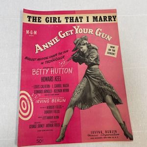 1946 Irving Berlin's The Girl That I Marry Annie Get Your Gun Piano Sheet Music
